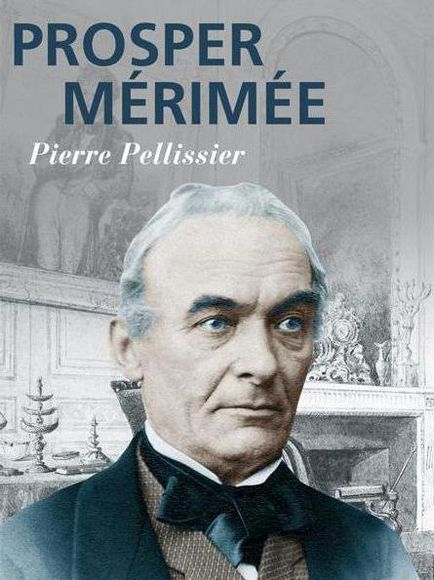 Biografia lui Merimee, fapte interesante, creativitate, moarte