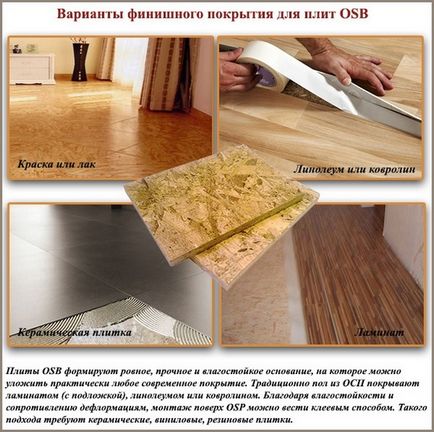 Plăcile OSB pentru grosimea podelei, tipurile, caracteristicile tehnice, modul de așezare osb pe podea