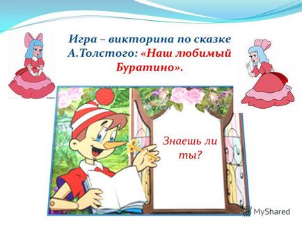 Prezentarea pe această temă știți jocul - un test pe povestea despre iubitul nostru Pinocchio