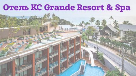 Hotel kc Grand Resort, Koh Chang