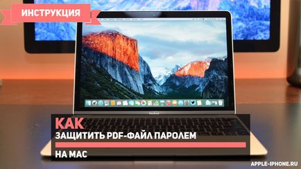 Cum de a proteja un fișier pdf cu o parolă pe mac