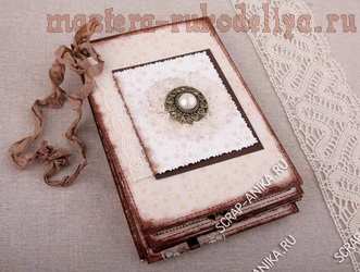 Clasă de masterat pe mini-album scrapbooking în stil vintage