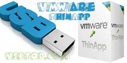 Vmware ThinApp 5 - létrehozására hordozható programok