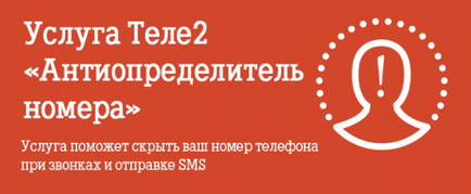 Hogyan lehet elrejteni a számot Tele2 szolgáltatás antiaon