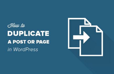 Hogyan hozzunk létre egy oldalt vagy ismétlődő bejegyzés a wordpress egy kattintással