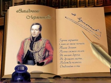 Milyen gyorsan megtanulják a költészet Lermontov a költő halála, szülőhelye, levél