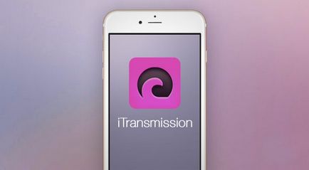 Cum se instalează torrent client itransmission 4 pe iphone și ipad fără jailbreak, - știri din lume