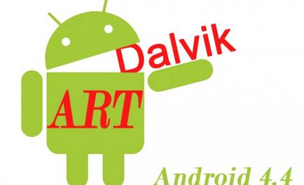 Art helyett Dalvik miért android 4