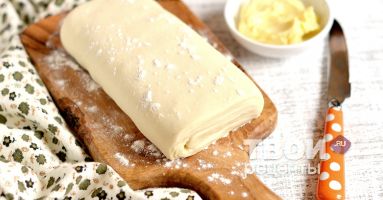 Швидке листкове тісто - смачний рецепт з покроковим фото
