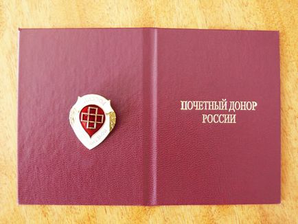 Cum poți deveni un donator onorific al condițiilor, legii, documentelor, avantajelor, privilegiilor, compensațiilor din Rusia