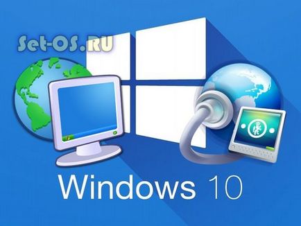 Configurarea setărilor de rețea în Windows 10, cum se configurează