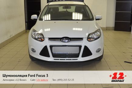 Izolația totală a zgomotului ford focus iii (Ford Focus 3), raportul fotografiei - 12 volți