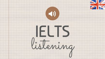 Hogyan lehet felkészülni a IELTS hallgat