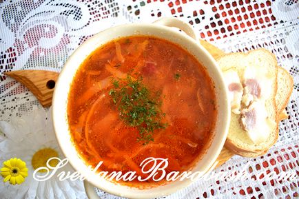 Gătiți un borsch delicios acasă, blogul Svetlana Barabash