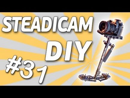 Вільна тема - steadicam diy