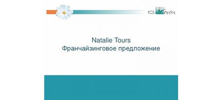 Natalie Tours franchise ár, vásárlás, leírás