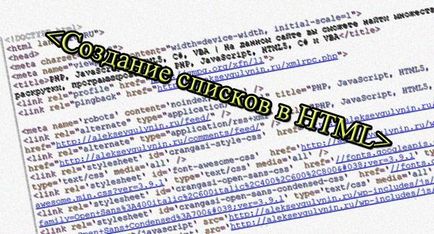 Crearea listelor în html, o listă de etichete html