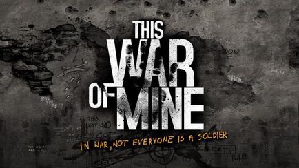 This war of mine проходження гри, керівництво, поради