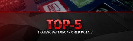 Top-5 jocuri de utilizator dota 2 - site-ul oficial al organizației cyber-sport natus