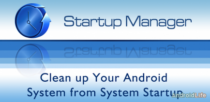 Startup manager для андроїд - завантажити програми на android