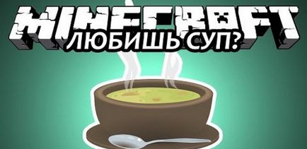 Hogyan készítsünk levest maynkrafte videó leckék