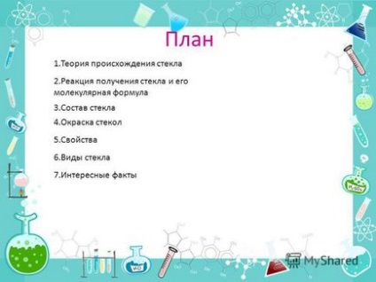 O prezentare a istoriei apariției sticlei și a tuturor informațiilor despre aceasta se referă la teoria originii