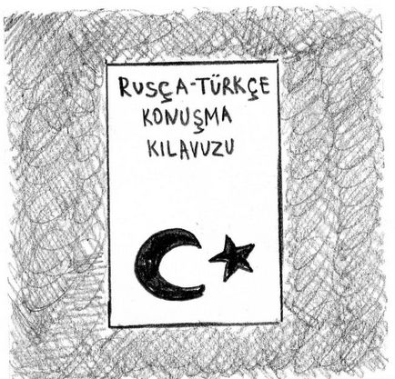 Limba turcă pentru turiști și cartea de expresii ruso-turcă