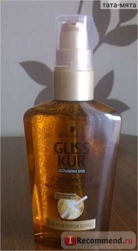 Масло для волосся gliss kur «6 ефектів» - «гладкість, блиск, захист від розтину - все це забезпечить