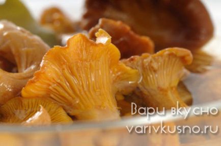 Ecetes chanterelles télen receptek fotókkal rókagomba