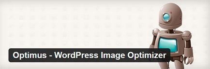 6 plug-in-uri Wordpress pentru optimizarea imaginii