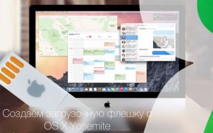 Cum se face o unitate flash USB bootabilă cu os x yosemite, știri Apple