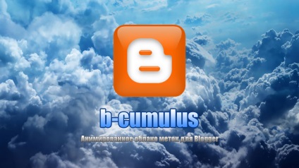 Blog-ul, b-cumulus - cloud animat pentru blogger