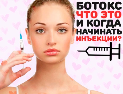 Mi Botox és milyen korban szúró, őrült lányok