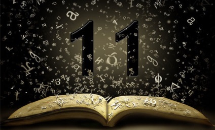 Semnificația numărului 11 în numerologie și în viața umană, care este soarta sa