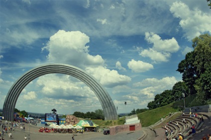Arcul prieteniei popoarelor, unde să mergem, ce să vedem, unde să ne odihnim la Kiev