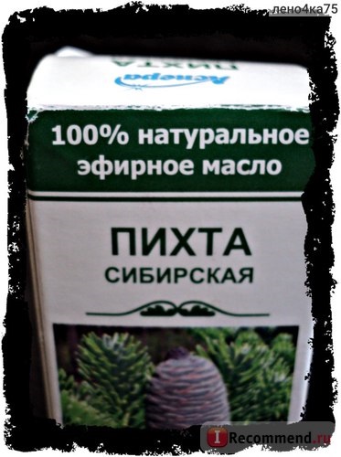 Ефірна олія аспера ялиця сибірська - «масло ялиці таке поширене і так мало про нього ми знаємо