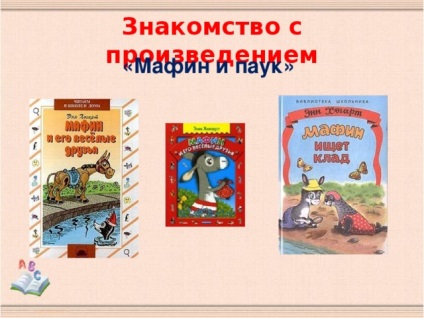 Irodalmi olvasás Grade 2 Hogarth Ann - muffin és pók - az általános iskolákban, előadások (muffin) Irodalmi olvasás Grade 2 Hogarth Ann - muffin és pók - az általános iskolákban, előadások