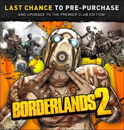 Borderlands 2 - detalii despre versiuni de joc pentru Rusia și țările CSI - zonele de graniță 2 - jocuri