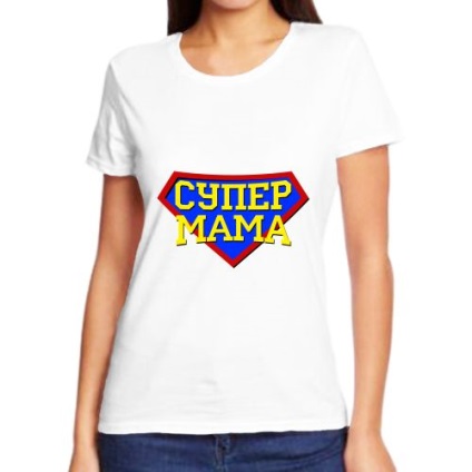 Tricouri pentru mama cu inscripții pentru a cumpăra ieftin