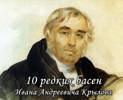 10 Ritka Krylov mesék