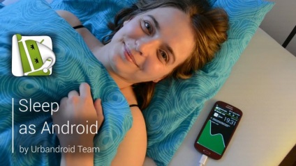 Sleep ca android - cel mai avansat ceas deșteptător