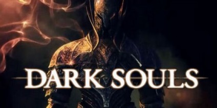 Dark Souls (lelkek) dark Souls