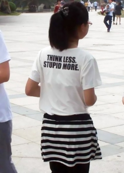 Când cumpărați un tricou cu inscripția, neștiind engleza (30 fotografii)