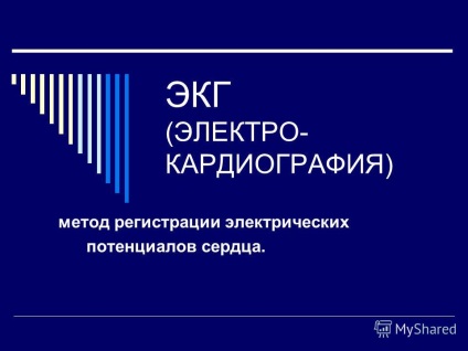 Bemutatása az EKG (elektro-kardiográfiához) kimutatására szolgáló eljárás elektromos szív potenciálok