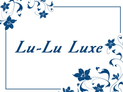 Lu-lu luxe 