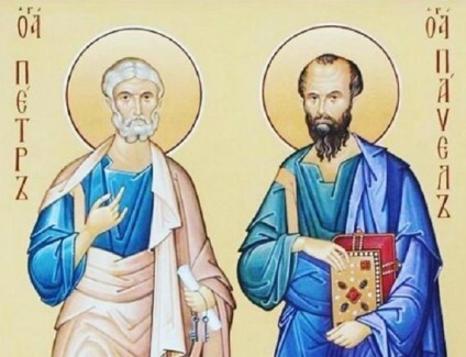 Ziua lui Petru și a lui Pavel 12 iulie 2017 istoria sărbătorii, semne și obiceiuri