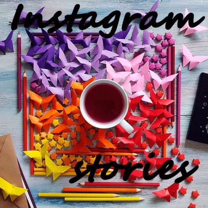 Poveștile din instagram și modul de utilizare a 