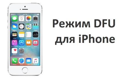 Cum să introduceți iphone în modul dfu