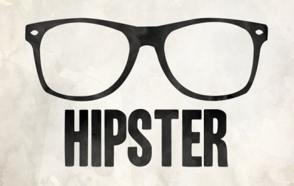 Cine sunt hipsteri și ce este deosebit despre ei