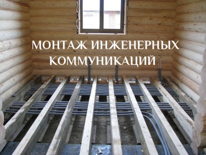Szerelése épületgépészeti egy fából készült ház